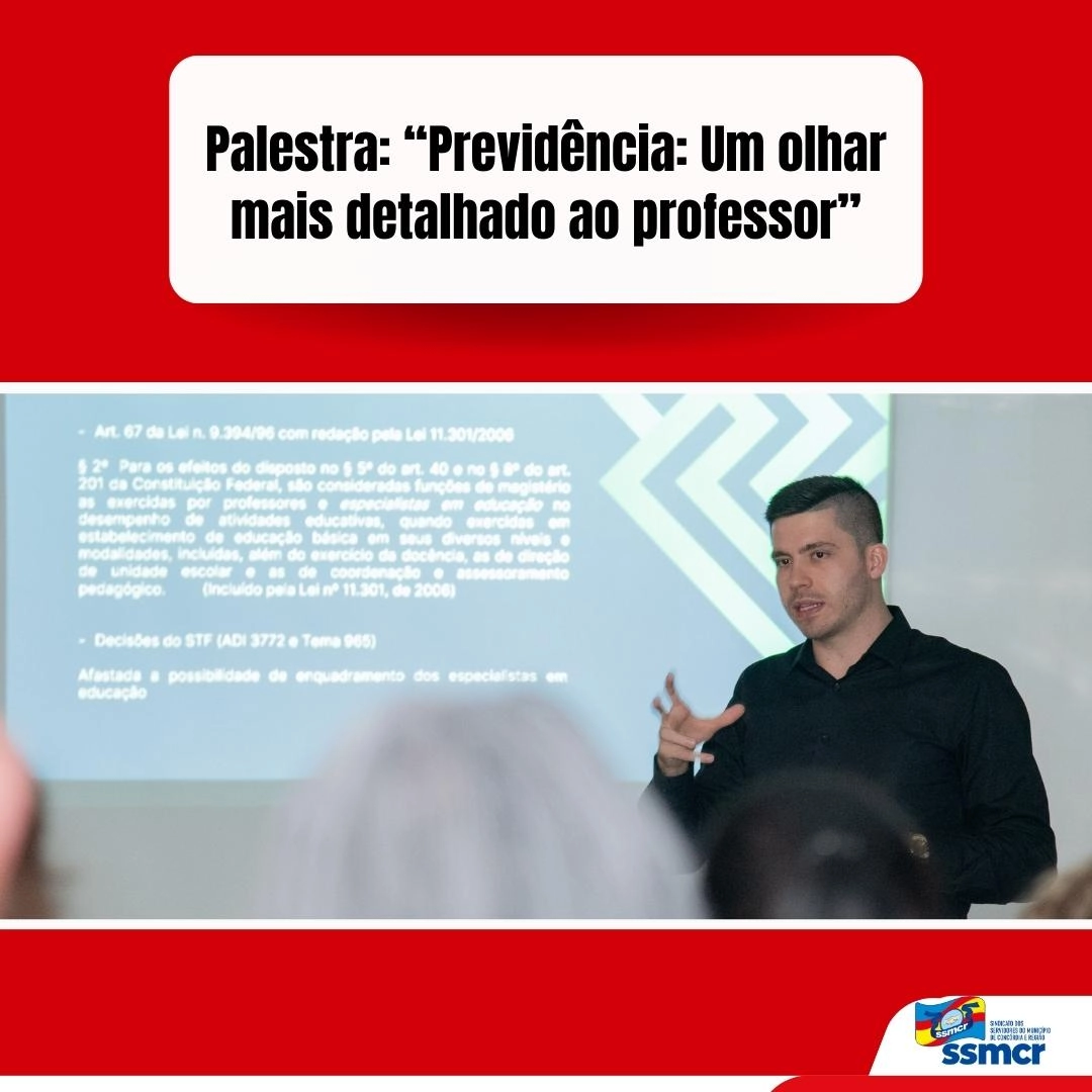 Palestra "Previdência: Um olhar mais detalhado ao professor"