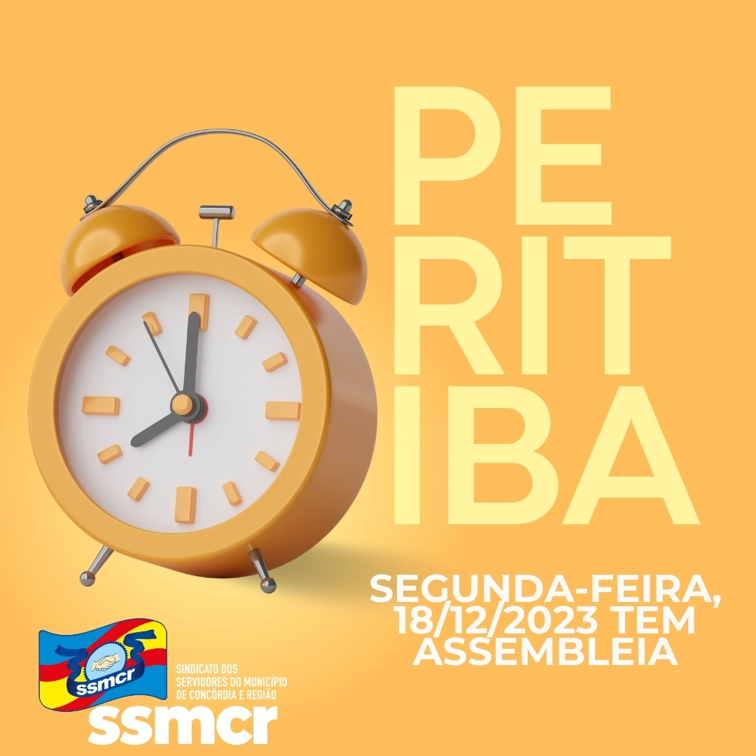 NA SEMANA QUE VEM, ASSEMBLEIA SERÁ REALIZADA EM PERITIBA! 👇🏻