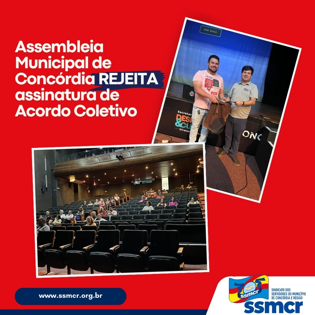 ASSEMBLEIA MUNICIPAL DE CONCÓRDIA REJEITA PROPOSTA FINAL ...