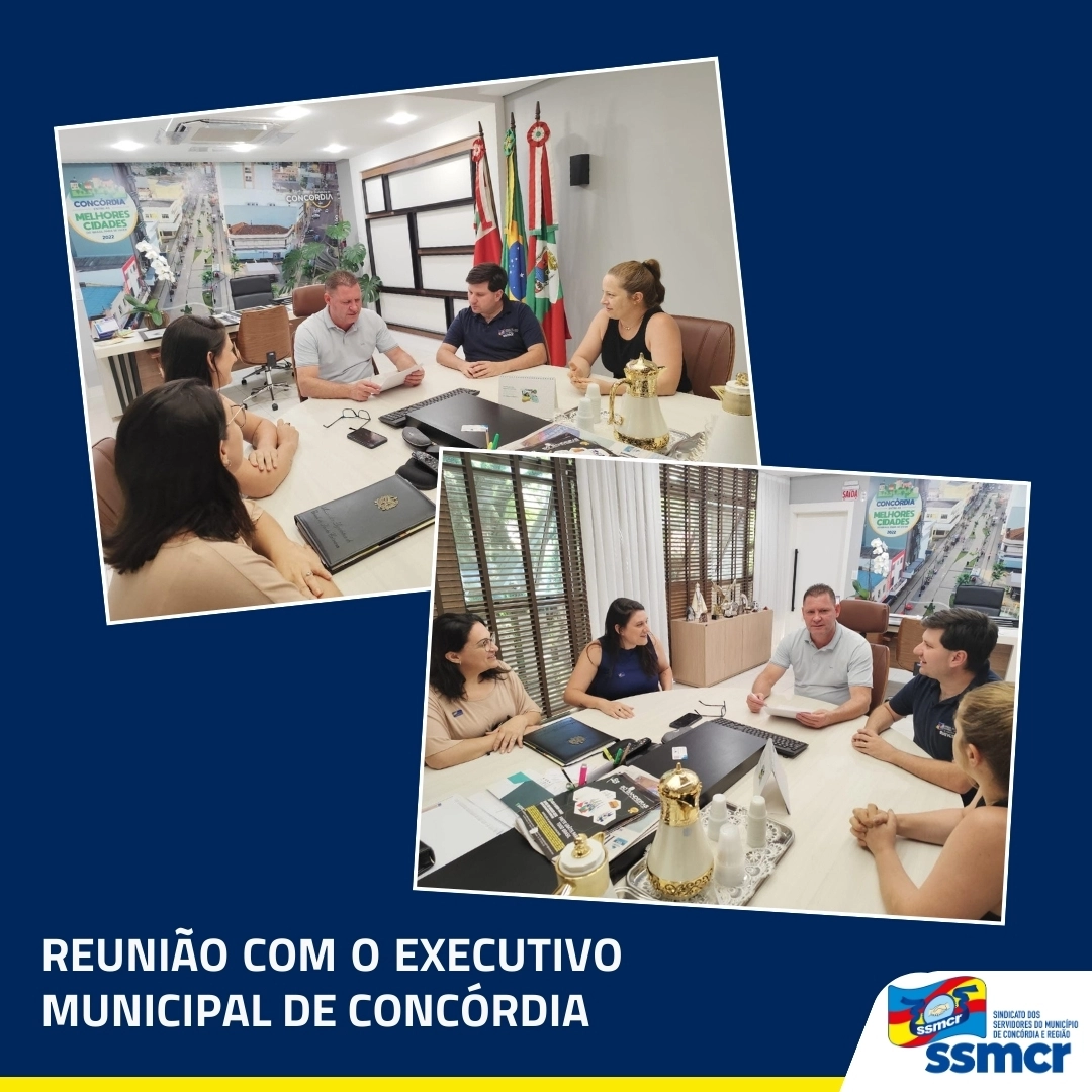 REUNIÃO COM O EXECUTIVO MUNICIPAL DE CONCÓRDIA 🏢