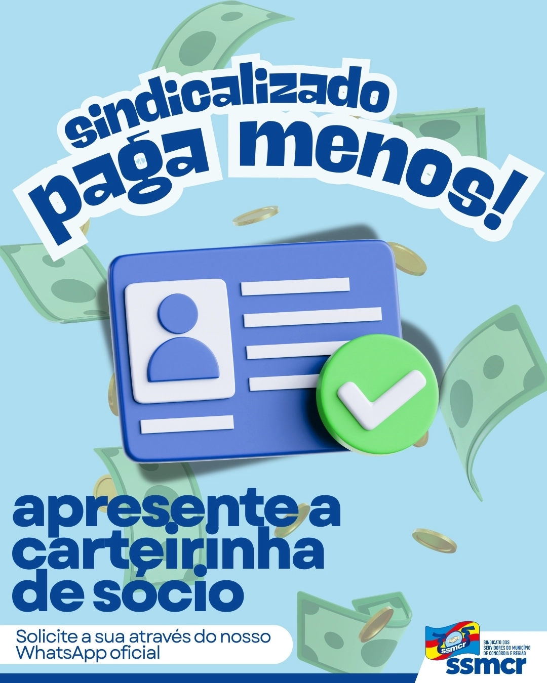 Sindicalizado, pague menos e aproveite mais!